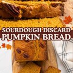 Sourdough discard pumpkin bread with pecans, sliced and arranged on a rustic wooden board with a farmhouse kitchen towel.