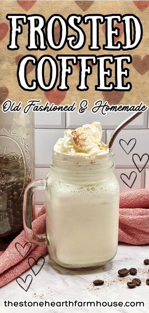 Old-fashioned homemade frosted coffee in a mason jar topped with whipped cream and cinnamon, creamy vintage iced coffee drink made with coffee syrup and vanilla ice cream.