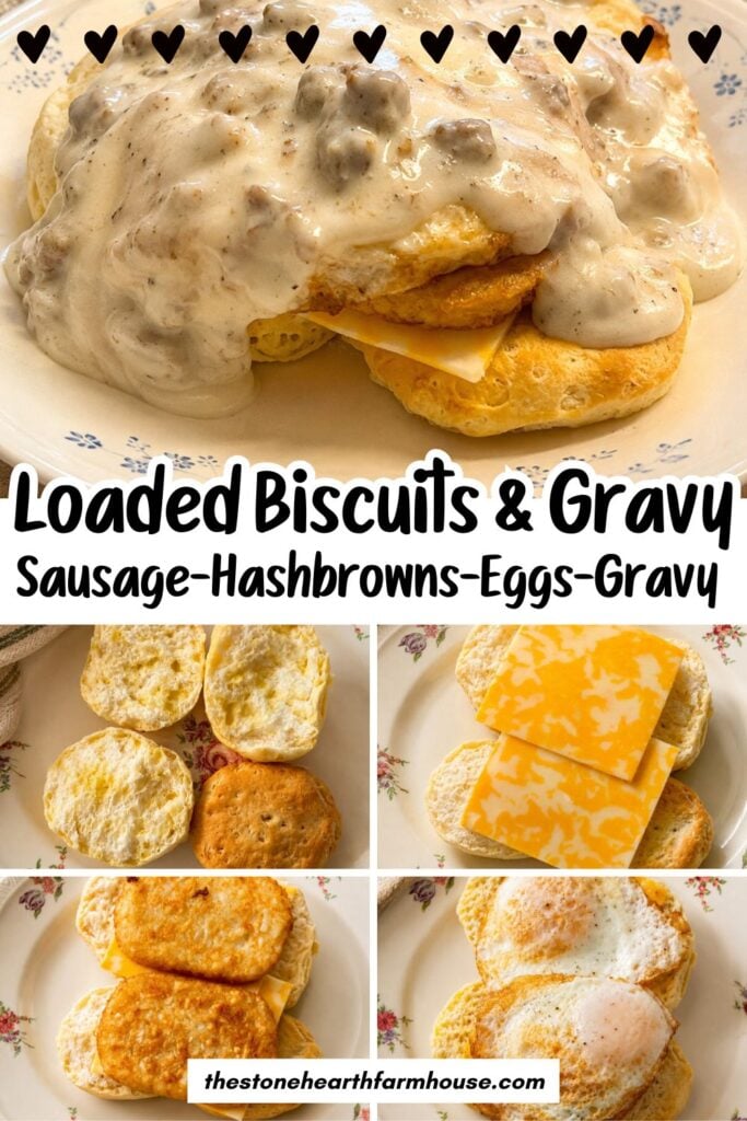 Pinterest graphic for loaded biscuits and gravy breakfast recipe featuring fluffy biscuits layered with cheese, crispy hash browns, fried eggs, and creamy sausage gravy, plus step-by-step breakfast sandwich assembly photos.
